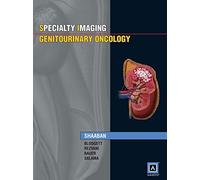 Specialty Imaging: Genitourinary Oncology - [Lippincott Williams & Wilkins]