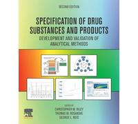 Specification of Drug Substances and Products: Development and Validation of Analytical Methods