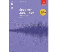 Specimen Aural Tests, Grade 6 with CD: new edition from 2011
