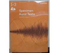 Specimen Aural Tests, Grades 1-3 with 2 CDs: new edition from 2011