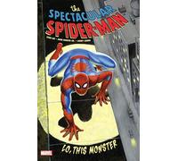 Spectacular Spider-Man: Lo, This Monster Treasury Edition