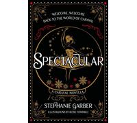 Spectacular: stephanie garber - Garber Stephanie