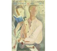 Spectateur des arts: Ecrits sur la peinture (1924-1969)