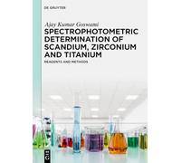 Spectrophotometric Determination of Scandium, Zirconium and Titanium: Reagents and Methods