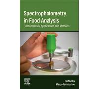 Spectrophotometry in Food Analysis: Fundamentals, Applications and Methods