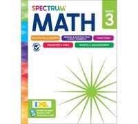 Spectrum Carson Dellosa Education Spectrum Math Workbook, Grade 3 (Tascabile)