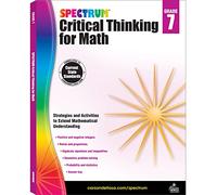 Spectrum Critical Thinking for Math, Grade 7 (Spectrum) by Spectrum