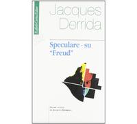 Speculare su «Freud»