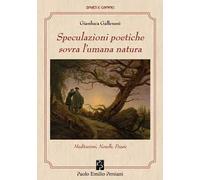 Speculazioni poetiche sovra l'umana natura