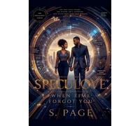 Speculove® When Time Forgot You: 2