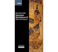 Speculum Symbolicum III. Bagliori occulti della giustizia