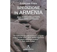 Spedizione in Armenia alla ricerca della fonte dell’eterna giovinezza