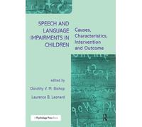 Speech and Language Impairments in Children: Causes, Characteristics, Intervention and Outcome