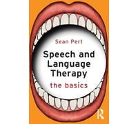 Speech and Language Therapy: The Basics