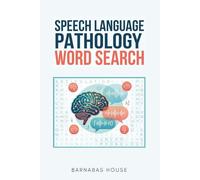 Speech-Language Pathology Word Search: 80 Themed Puzzles | SLP Gifts for Speech Therapists, Graduation, Appreciation & Retirement | Speech Language Pathologist Gift