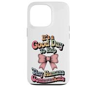 Speech Therapy SLP Help Tiny People Communicate Coquette Custodia per iPhone 13 Pro