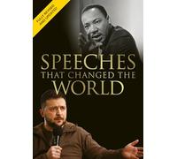 Speeches That Changed the World