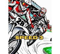 SPEED 3: MOTORCROSS MOTORCYCLE SCRAMBLING RACING COLOURING BOOK.