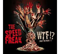 Speed Freak - Wtf