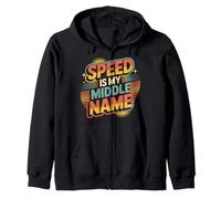 Speed Is My Middle Name Driving Adrenaline Racer - Felpa con Cappuccio