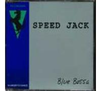 Speed Jack - Blue Bossa