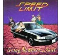 Speed Limit - Going Nowhere Fast