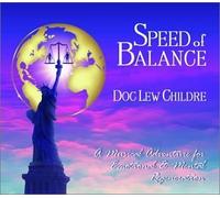 Speed of Balance by Doc Lew Childre (1995-01-17)