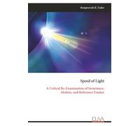 Speed of Light: A Critical Re-Examination of Invariance, Motion, and Reference Frames