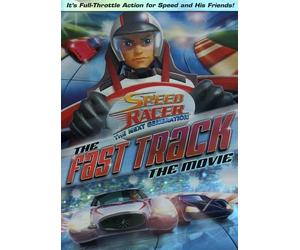 Speed Racer the Next Generation: The Fast Track - The Movie