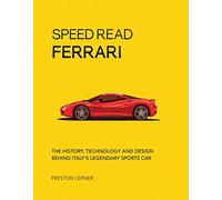 Speed Read Ferrari: The History, Technology and Design Behind Italy's Legendary Automaker (3)