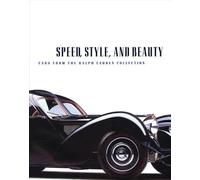 Speed, Style, and Beauty: Cars from the Ralph Lauren Collection