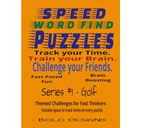 SPEED WORD FIND PUZZLES: GOLF THEMED: Themed Challenge for Fast Thinkers