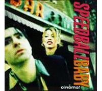 Speedball Baby - Cinema!