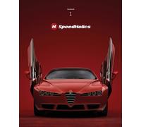 SpeedHolics. Yearbook. Vol. 1: Red: a tribute to passion and desi