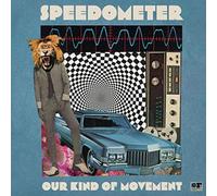 Speedometer - Our Kind Of Movement