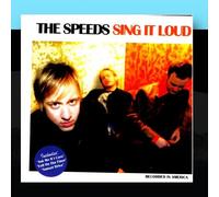 Speeds - Sing It Loud