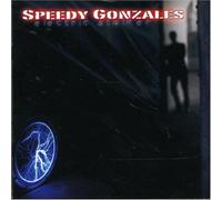 Speedy Gonzales - Electric Stalker
