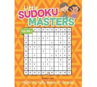 Speedy Kids Little Sudoku Masters - Math Activity Book 4th Grade - V (Tascabile)