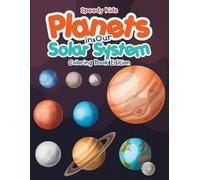 Speedy Kids Planets in Our Solar System - Coloring Book Edition (Tascabile)