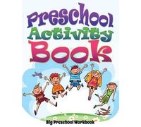 Speedy Publishing LL Preschool Activity Book (Big Preschool Workbook (Tascabile)