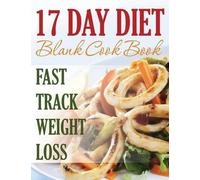 Speedy Publishing LLC 17 Day Diet Blank Cookbook (Tascabile)