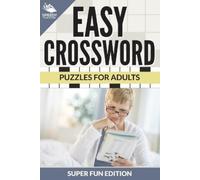 Speedy Publishing Llc Easy Crossword Puzzles For Adults Super Fun Edi Book NUOVO