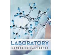 Laboratory Notebook Hardcover