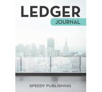 Speedy Publishing LLC Ledger Journal (Tascabile)