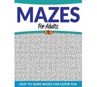Speedy Publishing LLC Mazes For Adults (Tascabile)