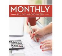 Speedy Publishing LLC Monthly Bill Paying Organizer (Tascabile)