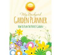 Speedy Publishing LLC My Backyard Garden Planner (Tascabile)