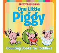 Speedy Publishing LLC One Little Piggy (Tascabile)