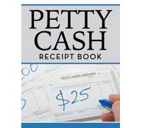 Speedy Publishing Llc Petty Cash Receipt Book (Tascabile)