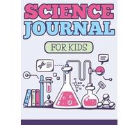 Speedy Publishing LLC Science Journal For Kids (Tascabile)